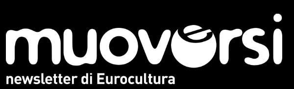 EUROCULTURA Informazione, formazione