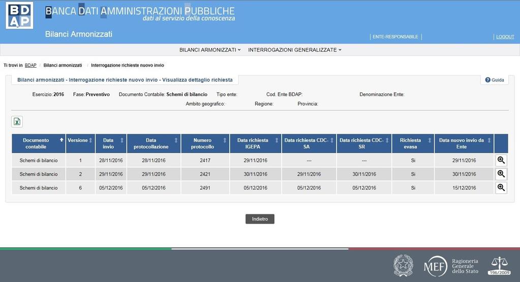 Fig. 24 Bilanci Armonizzati-Interrogazioni Richieste Nuovo Invio (3 di 4) Per ogni documento contabile è