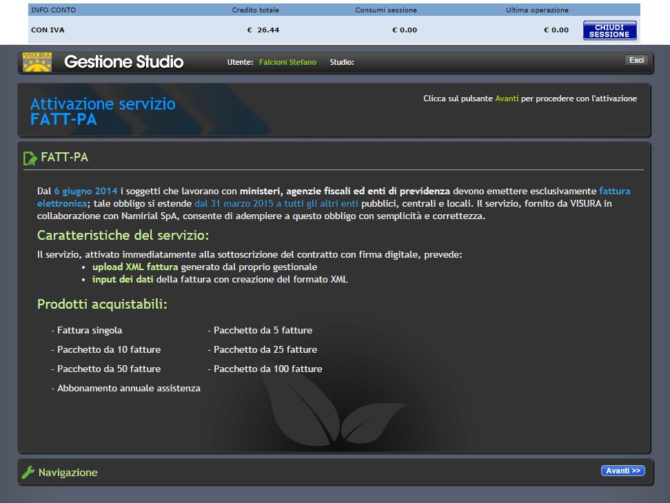 FATTURAZIONE ELETTRONICA Iscrizione al servizio Viene mostrato l elenco dei prodot acquistabili.