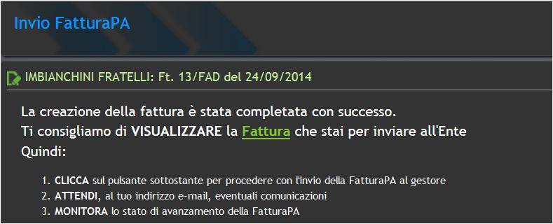 FATTURAZIONE ELETTRONICA Funzione duplica documento Prima di inviare la fa/ura, è