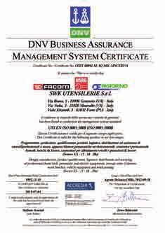 UNI EN ISO 9001:2008 a garanzia del massimo livello di soddisfazione dei nostri clienti attraverso la certificazione del sistema di gestione per la qualità