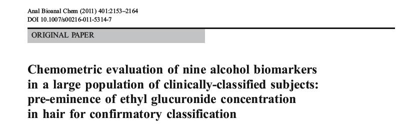 Direct over indirect markers (extracts from our research activity) Hair EtG can be used as a unique biomarker for the