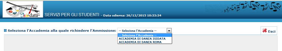 Dal menu a tendina selezionare l'istituzione Accademia di Danza Roma a cui si intende inoltrare la domanda di ammissione.