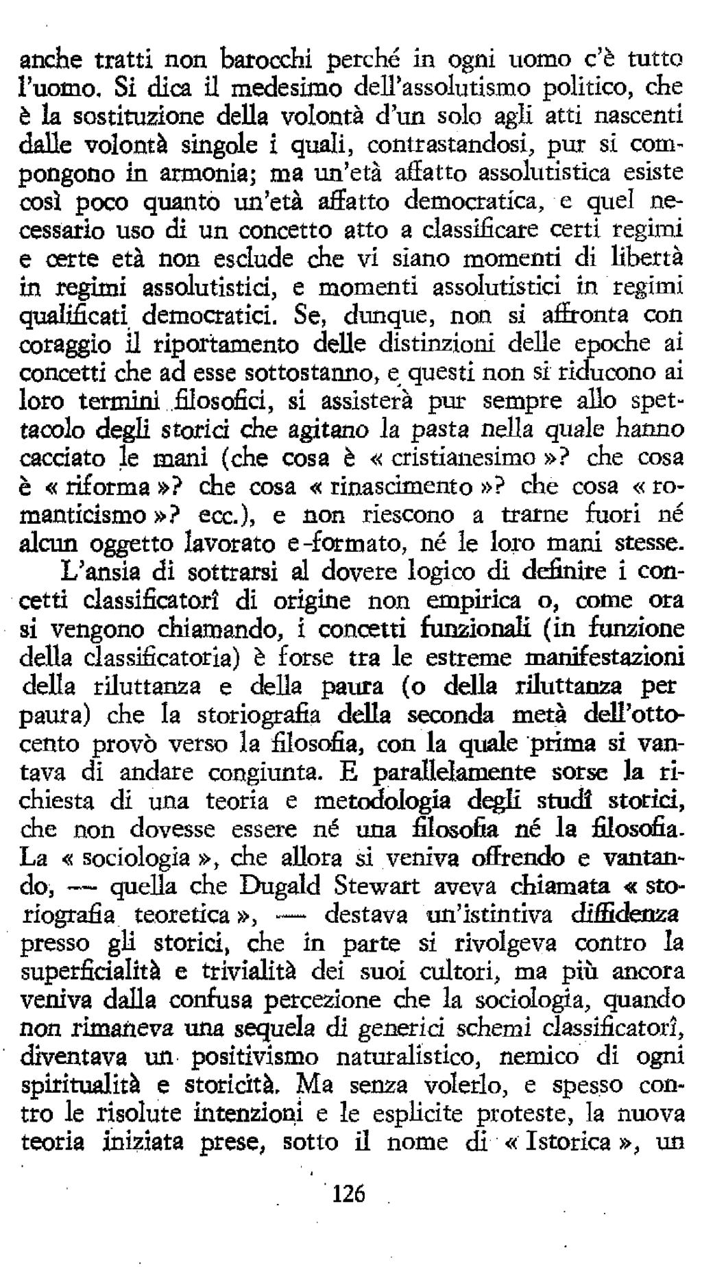 anche tratti non barocchi perché in ogni uomo c'è tutto l'uomo.