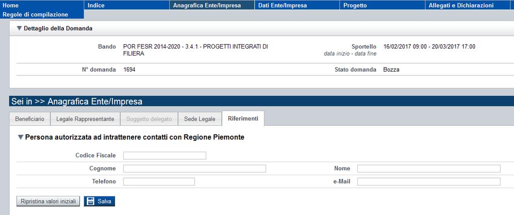 Anagrafica Ente/Impresa 4- Riferimenti Per proseguire con la compilazione possiamo premere una delle sezioni presenti sul menù orizzontale