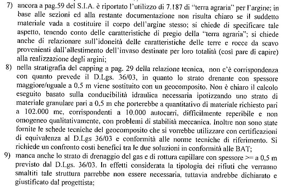 PUNTI 7; 8; 9 VERBALE PROVINCIA DI CUNEO DEL 19/07/2016 E OSSERVAZIONI ARPA CN DI PAG 4 DI 8 E 5 DI 8 Le integrazioni