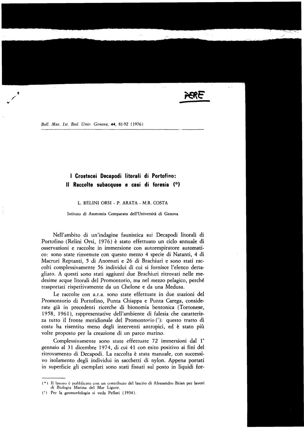 Boll. Mus. ht. Biol. Univ. Genova, 44, 81-92 (1976) I Crostacei Decapodi litorali di Portofino: Il Ra