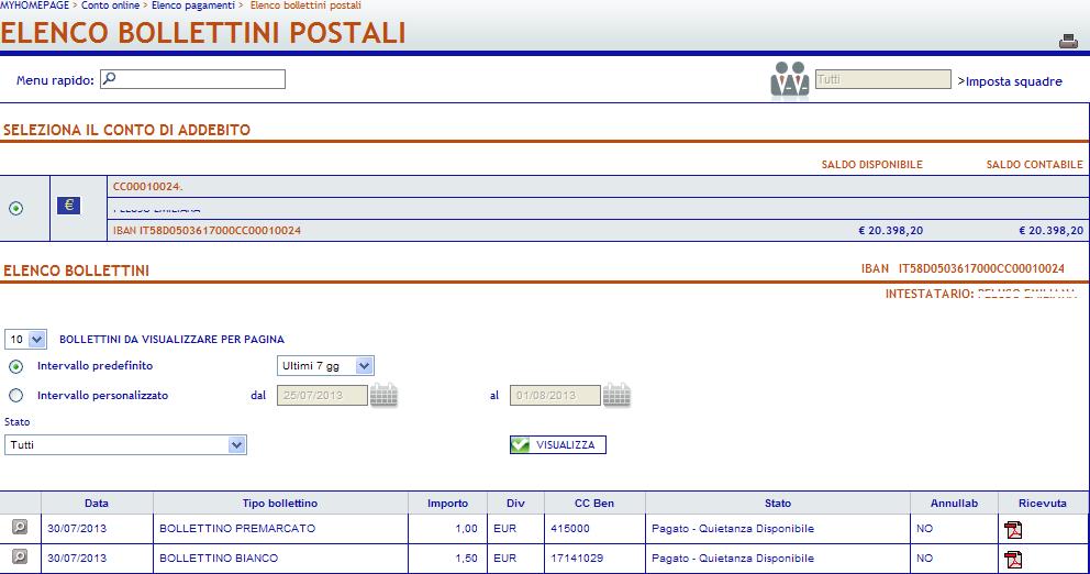 6.6.3. Elenco Bollettini Postali Attraverso la pagina web riportata nella figura sottostante è possibile visualizzare i bollettini Postali già inseriti e il relativo stato.