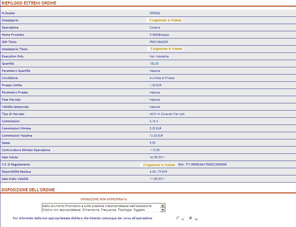 7.1.2.2. Operazione di compravendita titoli: inserimento ordine La pagina web fornisce il riepilogo dei dati immessi.