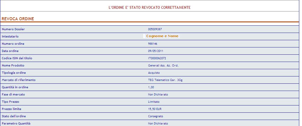 . Per maggiori Per eventuali anomalie inerenti la conferma dell operazione si rimanda al paragrafo Anomalie su firma