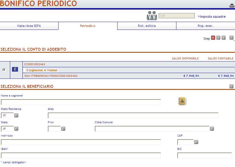 6.2.3. Bonifico periodico Attraverso la pagina web riportata nella figura sottostante è possibile inserire disposizioni permanenti di bonifico (c.d. bonifici periodici), in addebito sul proprio rapporto di conto corrente, caratterizzate prevalentemente per bonificare lo stesso Beneficiario sempre con il medesimo importo.