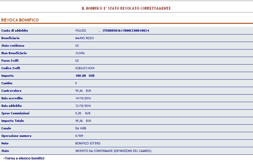 6.2.9. Elenco bonifici esteri Dalla sezione Elenco Bonifici esteri è possibile visualizzare il dettaglio del bonifico inserito.