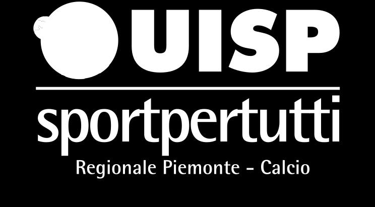 STRUTTURA DI ATTIVITÀ CALCIO UISP PIEMONTE COMUNICATO UFFICIALE n.