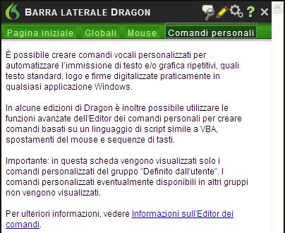 Questo argomento mostra solo alcuni esempi. Per visualizzare tutti i comandi disponibili, aprire la Barra laterale.