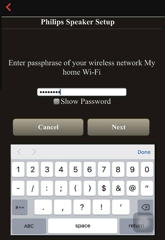 Italiano 9 Inserire la password della rete Wi-Fi domestica, toccare Done (Fine) per terminare, quindi