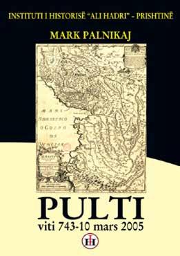 Cultura Anno 15 n.1 Marzo 2017 pagina 8 Në vend të një falenderimi për Pultin dhe pultjanët Rreth librit të Dr.