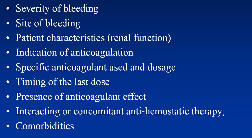 Management of bleeding