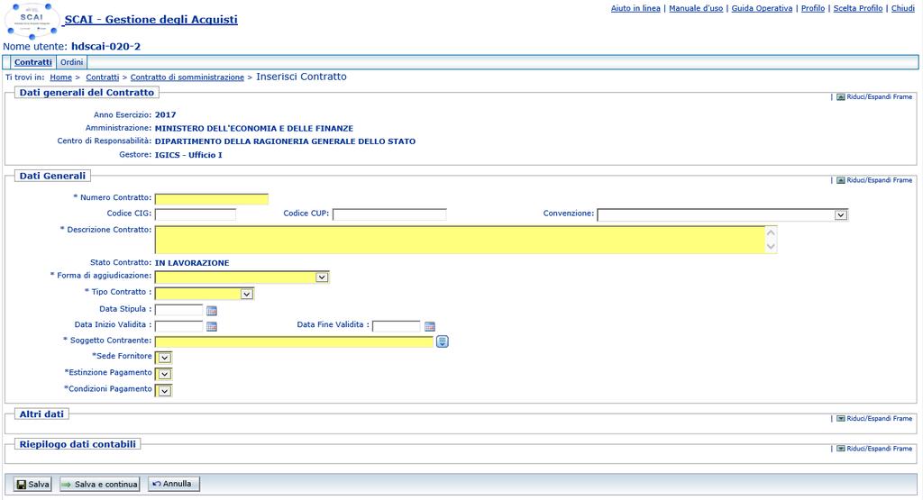 Inserimento Nuovo Contratto di Somministrazione Il Sistema propone una schermata con i dati generali del contratto di