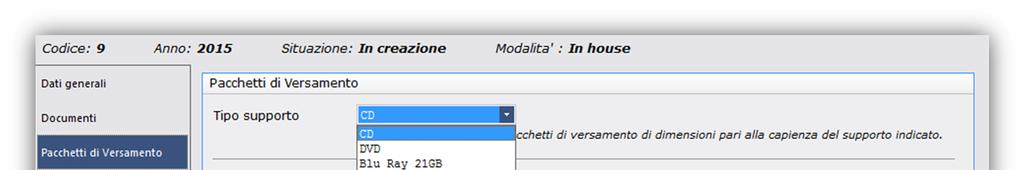 Indicare il Tipo supporto in base alla tipologia di supporto che userete per fare la masterizzazione.