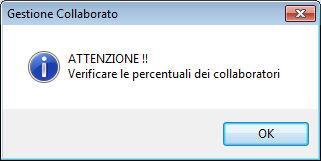 Inserire, nei relativi campi, il numero dei collaboratori e la percentuale di partecipazione del titolare.