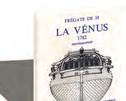 LA VENUS FREGATA DA 18 CANNONI 1782 dell ingegnere SANE Monografia in scala 1/72 Jean BOUDRIOT Hubert BERTI La fregata Vénus, detta da 18 in ragione al calibro della sua artiglieria principale,
