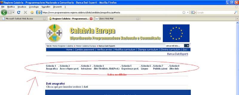 criteri non soddisfatti. 4.3. Modifica Curriculum Cliccando sul link Modifica Curriculum si accede alla sezione per la modifica/integrazione del proprio curriculum.