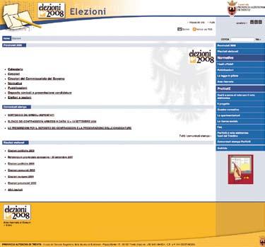 www.provincia.tn.it/elezioni PROVINCIA AUTONOMA DI TRENTO il Trentino Rivista della Provincia autonoma di Trento Anno XLIV n. 284 ottobre 2008 Autorizzazione del tribunale di Trento n. 100 del 13.08.1963 Iscrizione nel R.