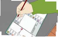 La votazione Come si vota: Per votare l elettore deve tracciare un segno con la matita copiativa che gli viene consegnata insieme alla scheda.