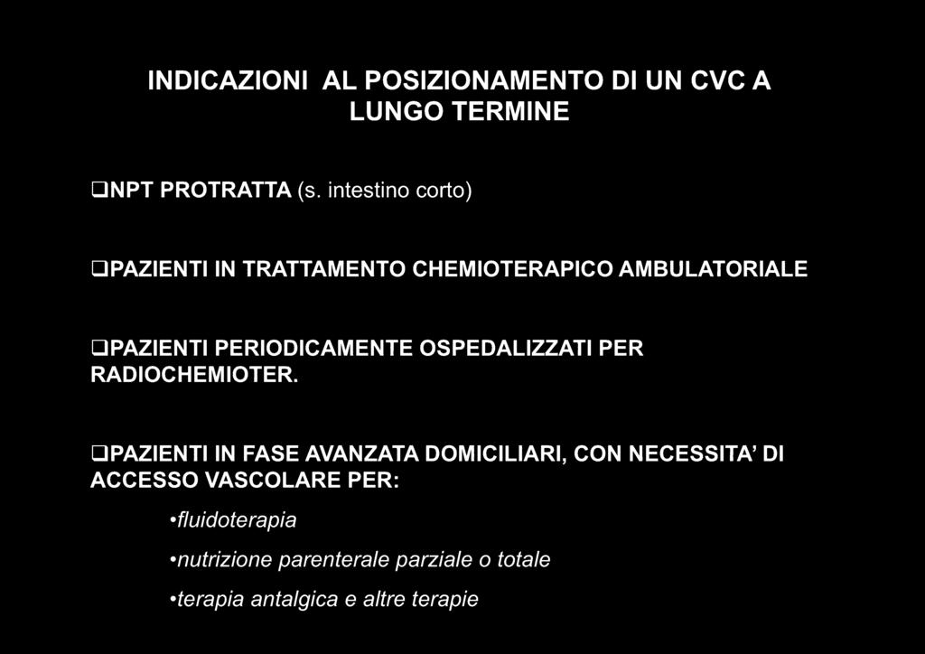 PERIODICAMENTE OSPEDALIZZATI PER RADIOCHEMIOTER.