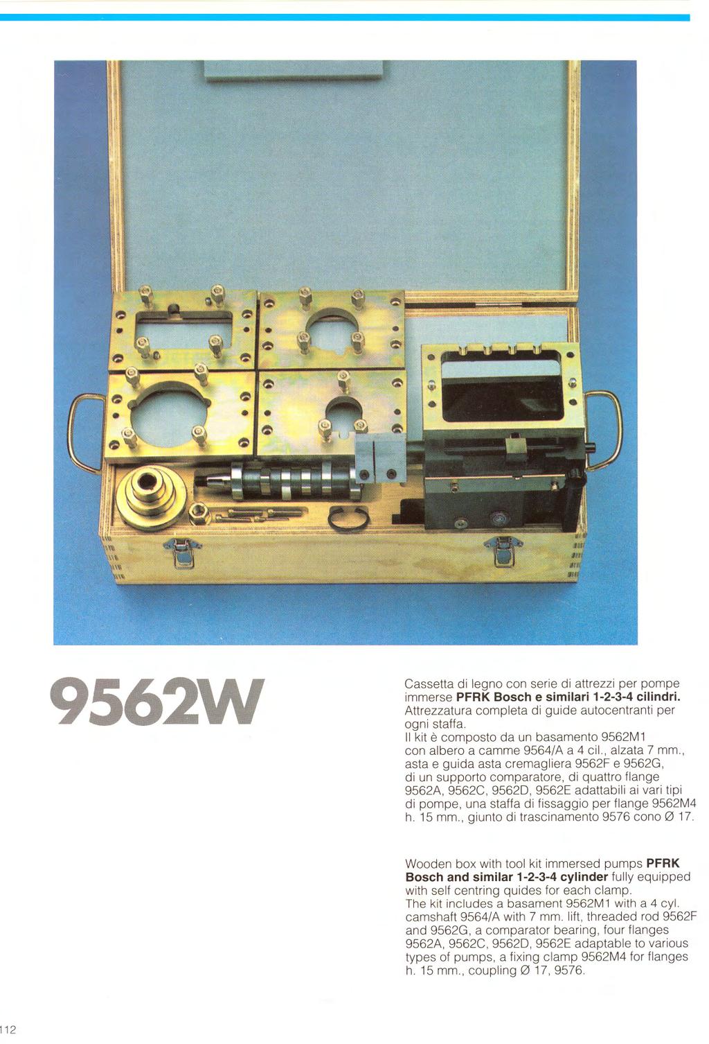 112 Cassetta di legno con serie di attrezzi per pompe immerse PFRK Bosch e similari 1-2-3-4 cilindri Attrezzatura completa di guide autocentranti per ogni staffa il kit è composto da un basamento