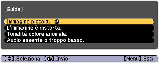 È inoltre possibile impostre il proiettore su uno stto pproprito rispondendo lle domnde. Premere il tsto [ ].