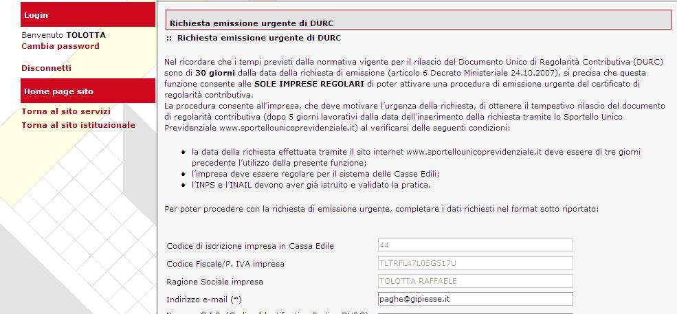 Fiscale/ Partita IVA e denominazione/ ragione sociale, sono pre-caricate e proposte in visualizzazione.