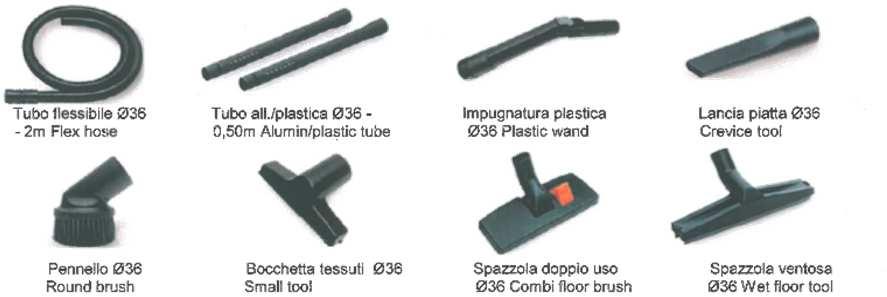 3 µm), 1,0 m 2 Diametro tubo (interno) Ø 35 mm Lunghezza tubo 7,5 m Include: - Tubo di aspirazione 7,5 m - Longopac supplementare - Tubo rigido 38 mm (3 parti) 14 Turbine 26 METAL