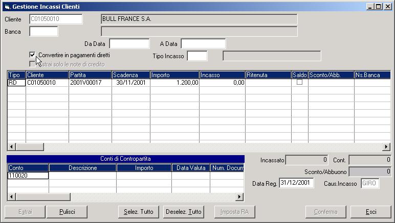 6 Manuale Operativo 1.1.1 Pagamenti diretti da Clienti La procedura, attraverso un particolare automatismo, permette di gestire e controllare gli importi incassati mediante terzi.