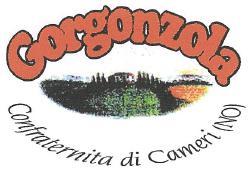 Confraternita enogastronomica del Gorgonzola di Cameri (Novara) AFFILIATA La Confraternita del Gorgonzola di Cameri Domenica 9 aprile 2017 è lieta di invitarvi a partecipare al 17 CONVIVIO Dove l