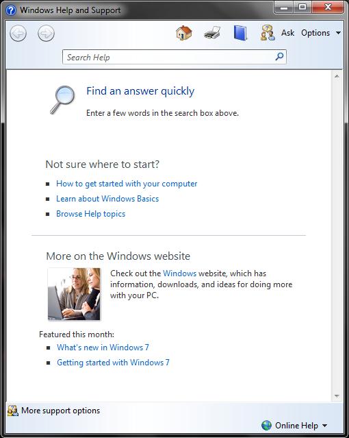 Help and Support (Guida in linea) Fa apparire sullo schermo, la guida di Windows creata dai laboratori Microsoft