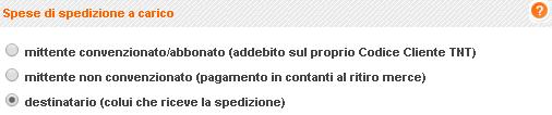 TNT Istruzioni per la spedizione Continua dalla pagina precedente. Prenotazione online (2 di 3) 3.