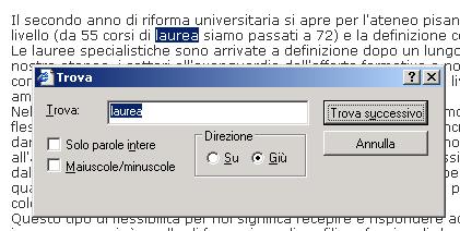 Cercare, ricercare Cercare una parola in un testo è semplice: ma come fare per ricerche più complesse?