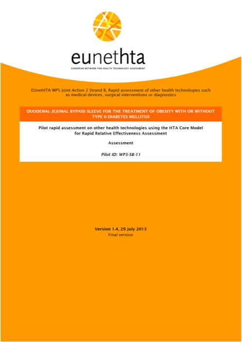 EUnetHTA e ORI-ASSR JA2 WP5: Testing collaborative production of HTA information for national adaptation and reporting Lead partner: National Health Care Institute (ZIN), Netherlands Co-Lead partner: