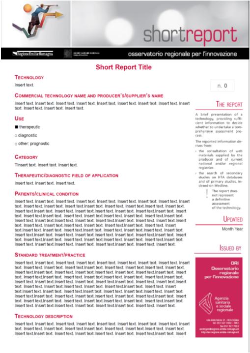 sleeve for the treatment of obesity with or without Type II Diabetes Mellitus (Endobarrier ) Gli Short Report sono valutazioni rapide e preliminari di tecnologie emergenti e innovative a medio costo