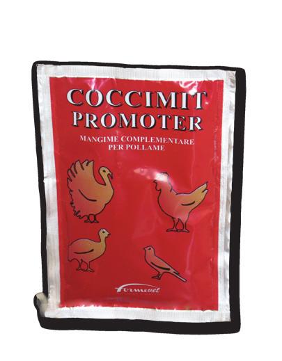 MANGIMI COMPLEMENTARI Promoter Coccimit Mangime complementare per pollame. 100 g Composizione Lattosio, Maltodestrina, Saccarosio, Destrosio, Origano.