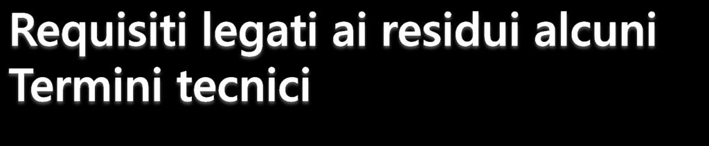 Sommatoria LMR: somma delle percentuali rispetto a LMR dei residui presenti su una derrata ARfD (Acute Reference Dose): quantità massima di una sostanza che può essere ingerita in 1 pasto (o in 1