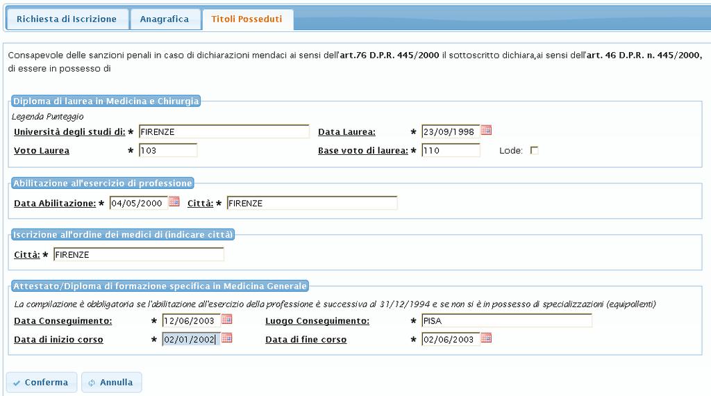 Figura 6. Dichiarazine di nn titlarità per il Medic Pediatra. 3.3 Titli psseduti Dp aver cnfermat la schermata precedente, viene richiest l inseriment dei Titli.