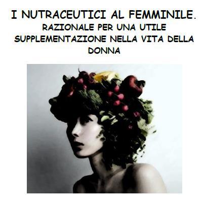 ALIMENTAZIONE, NUTRACEUTICA ED INFERTILITA