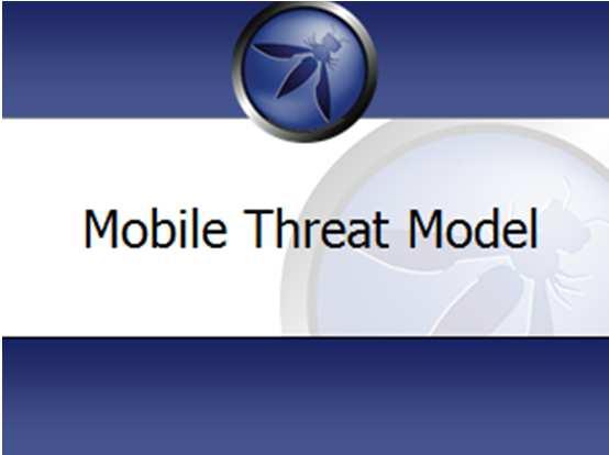 Mobile Threat Model Le piattaforme variano rapidamente nel tempo OWASP Top10 Mobile Risks Mobile Threat Model Le APP sono differenti dalle applicazioni web tradizionali (con tipi e