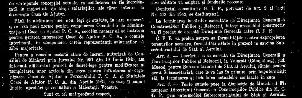 , tori de fafd Ø viitori, saultate: Asupra raportului ministrilor Nostri secretati de Stat Ia De. partamentele Comunicatiilor si Lucrärilor Publioe si RAzboi eu Nr 19.