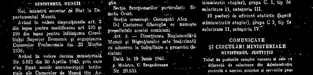 20.533. Prin decizia ministeeiala Nr. 20.914 din 20 Iunie 1945, d-1 Predan impiégat la Ofkhil de Plaiate Oraiova se deleag:pe data.