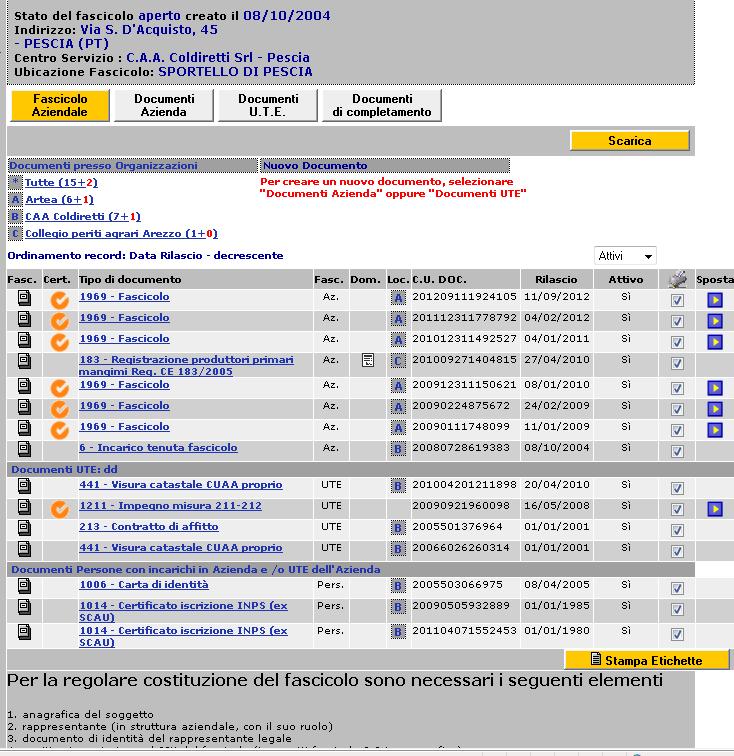 Il Fascicolo Aziendale E elettronico e contiene: 1.i dati caratterizzanti l azienda agricola 2.la consistenza territoriale e zootecnica 3.