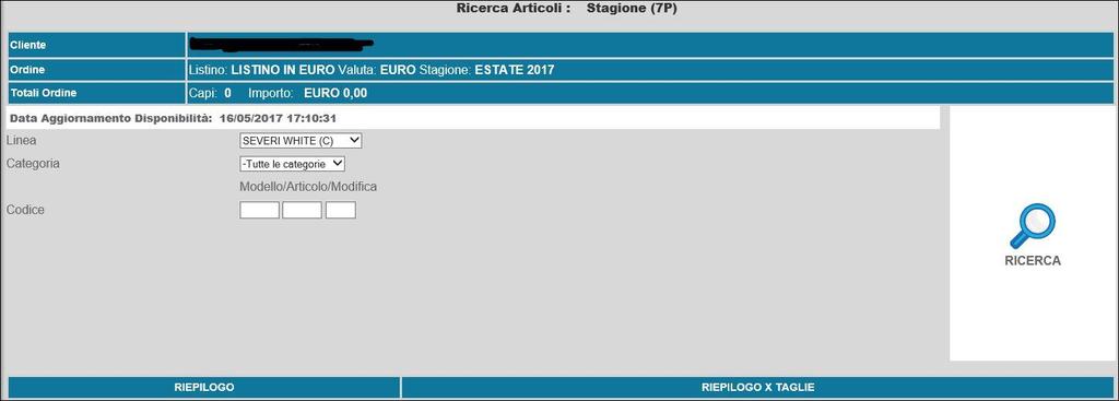 Ricerca Articoli disponibili Riassortimenti Web Utilizzare i filtri presenti per ricercare l articolo desiderato: Linea: scelta tra quelle indicate Categoria merceologica: E possibile concentrare la