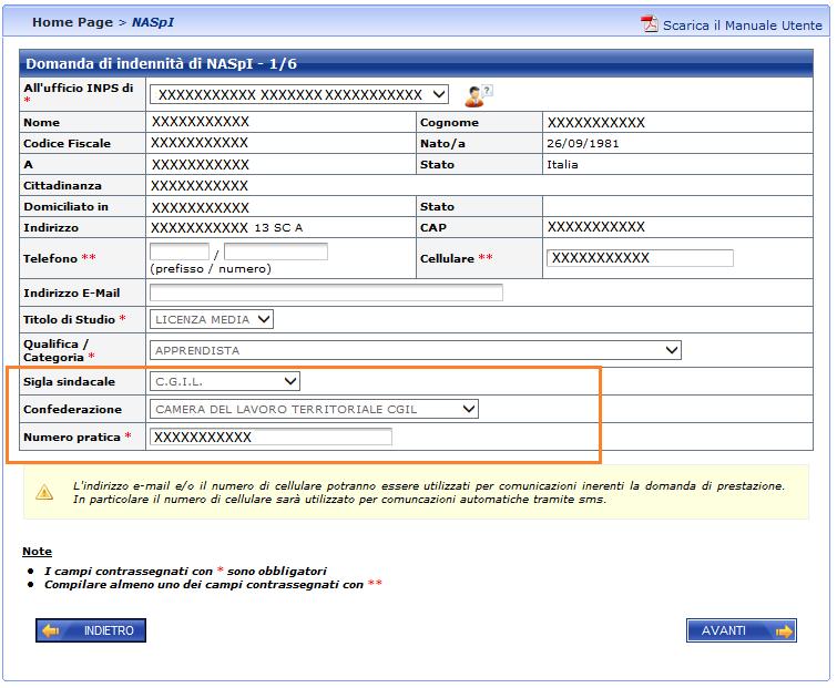 Figura 34 Servizio NASpI: Dati domanda 1/6 (Personalizzata per il patronato) La definizione dei dati del sindacato viene effettuata mediante la consultazione di due menu a discesa, il secondo dei